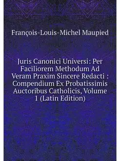 Juris Canonici Universi Per Facilior