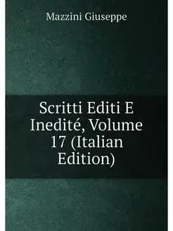 Scritti Editi E Inedité, Volume 17 (Italian Edition)