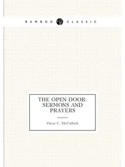 The Open Door Sermons and Prayers