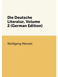 Die Deutsche Literatur, Volume 2 (German Edition)