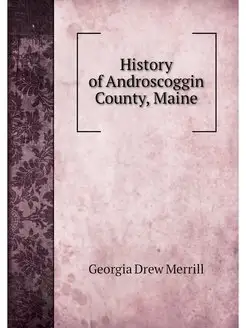 History of Androscoggin County, Maine