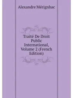 Traite De Droit Public International