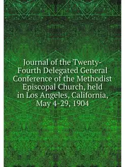 Journal of the Twenty-Fourth Delegate