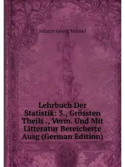 Lehrbuch Der Statistik 3, Grossten