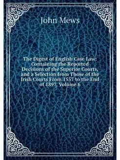 The Digest of English Case Law Conta