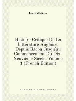 Histoire Critique De La Littérature Anglaise Depuis