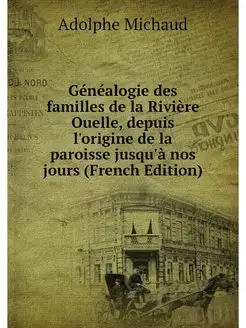 Genealogie des familles de la Riviere