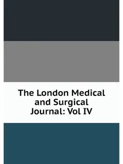 The London Medical and Surgical Journ