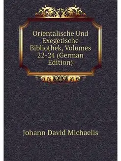 Orientalische Und Exegetische Bibliot