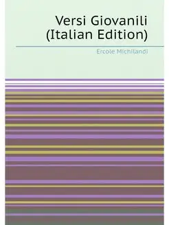 Versi Giovanili (Italian Edition)