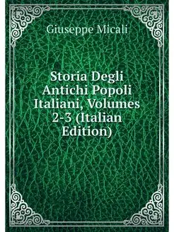 Storia Degli Antichi Popoli Italiani