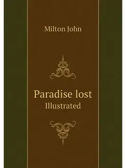 Paradise lost. Illustrated