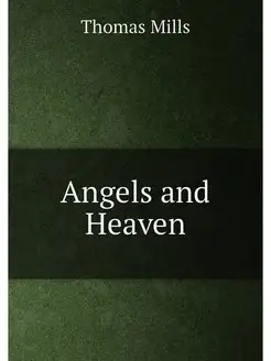 Angels and Heaven