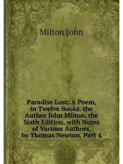 Paradise Lost A Poem, in Twelve Book