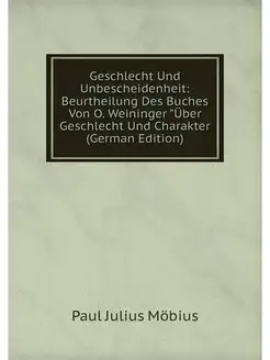 Geschlecht Und Unbescheidenheit Beurtheilung Des Bu