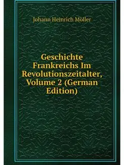 Geschichte Frankreichs Im Revolutions