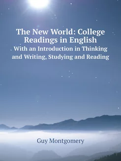 The New World College Readings in En