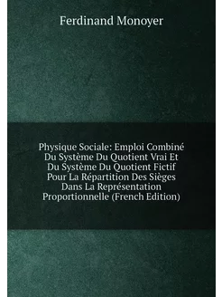 Physique Sociale Emploi Combiné Du Système Du Quoti