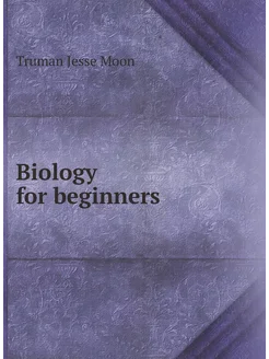 Biology for beginners