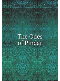 The Odes of Pindar