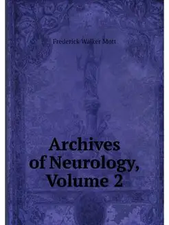 Archives of Neurology, Volume 2