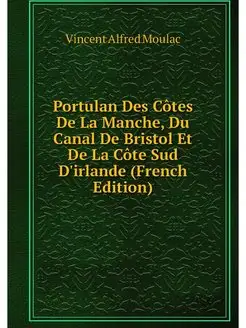 Portulan Des Cotes De La Manche, Du C