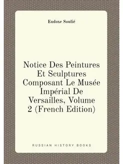 Notice Des Peintures Et Sculptures Co