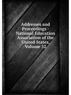 Addresses and Proceedings - National