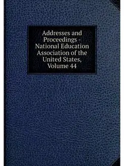 Addresses and Proceedings - National