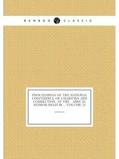 Proceedings of the National Conference of Charities