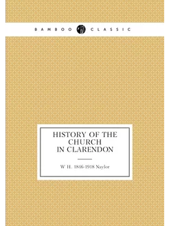 History of the Church in Clarendon