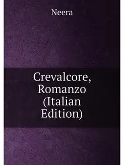 Crevalcore, Romanzo (Italian Edition)