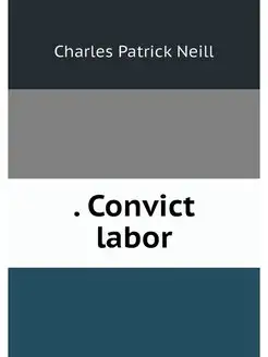 Convict labor