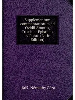 Supplementum commentariorum ad Ovidii Amores, Tristi