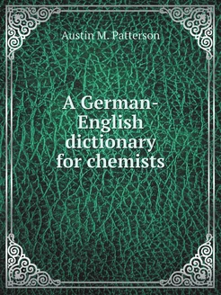 A German-English dictionary for chemi