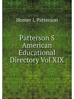 Patterson S American Educational Dire