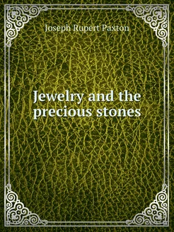 Jewelry and the precious stones