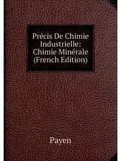 Precis De Chimie Industrielle Chimie