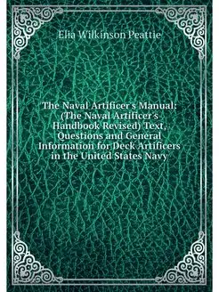 The Naval Artificer's Manual (The Na