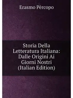 Storia Della Letteratura Italiana Da