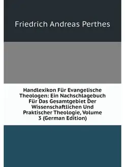 Handlexikon Fur Evangelische Theologe