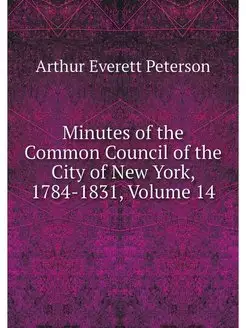 Minutes of the Common Council of the