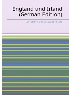 England und Irland (German Edition)