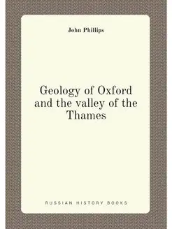 Geology of Oxford and the valley of the Thames