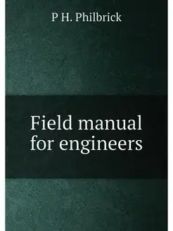 Field manual for engineers