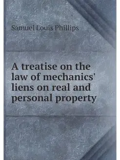 A treatise on the law of mechanics' l