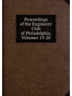 Proceedings of the Engineers' Club of