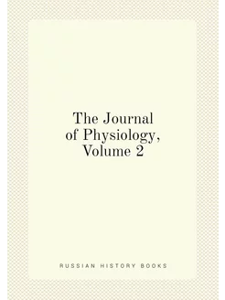 The Journal of Physiology, Volume 2