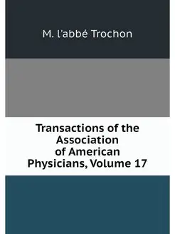 Transactions of the Association of Am