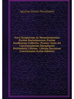 Nova Scriptorum Ac Monumentorum Parti